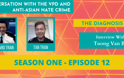 VPD & Anti-Asian Hate Crime in Vancouver | The Diagnosis